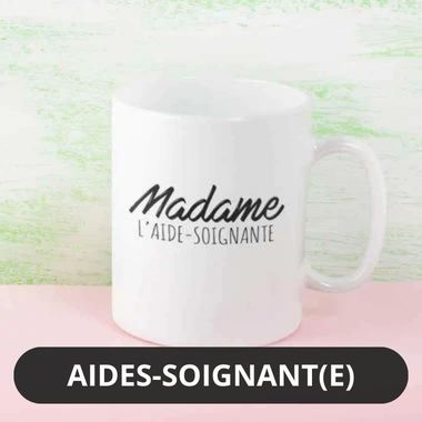 Mugs et Tasses Aides-Soignantes et Aides Soignants Femmes et hommes