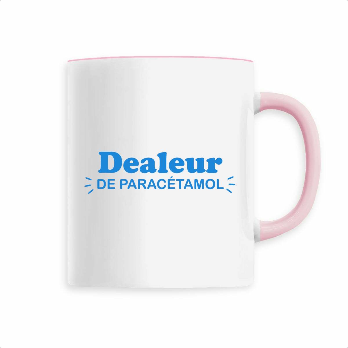 Tasse / Mug Dealeur de paracétamol