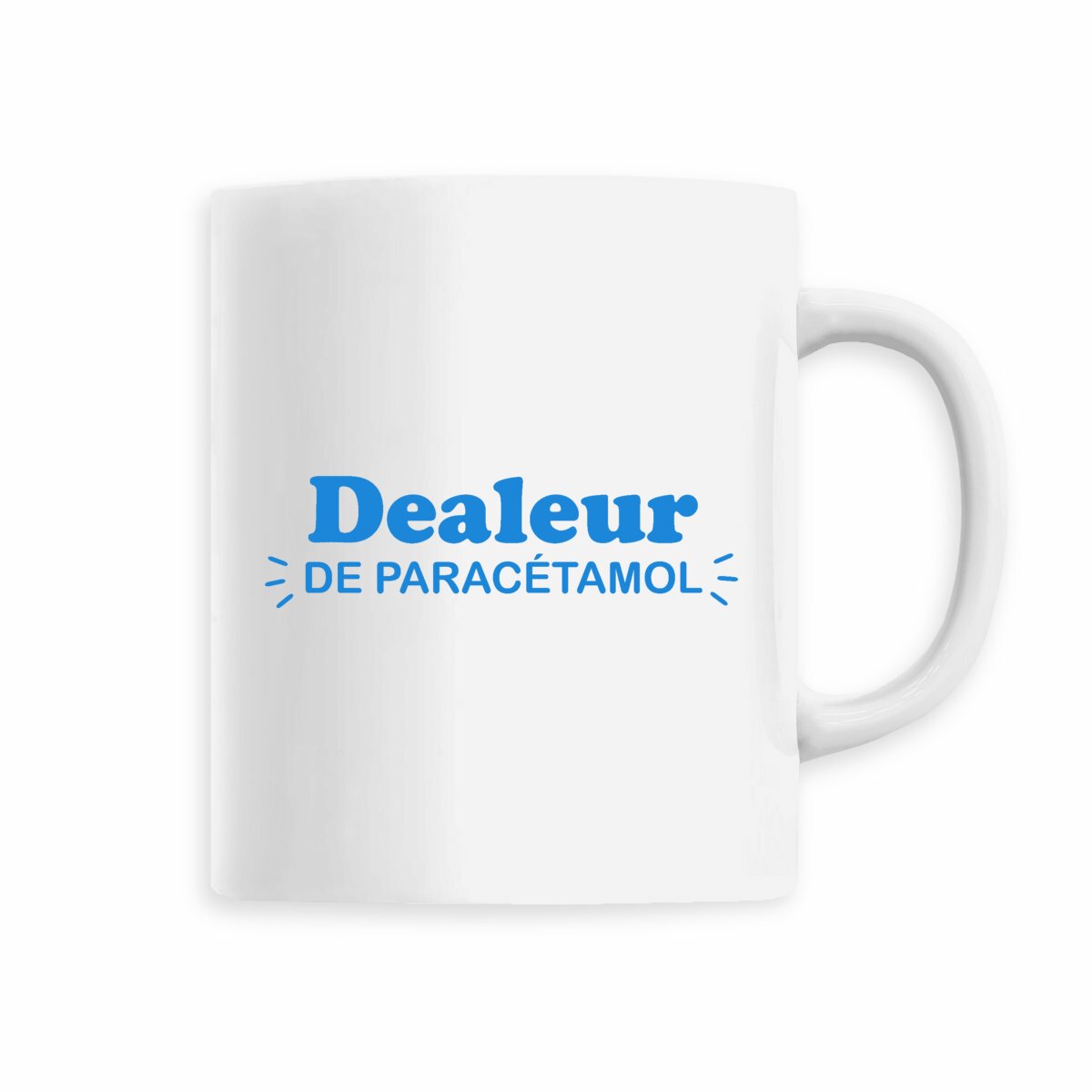 Tasse / Mug Dealeur de paracétamol