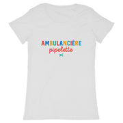 Tshirt Ambulancière Pipelette