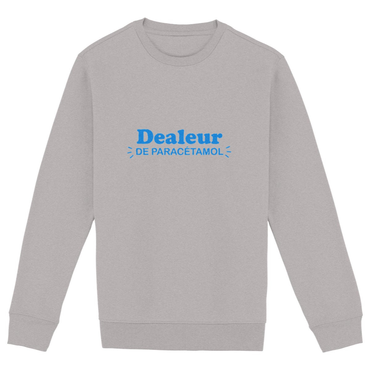 Sweat / Pull Dealeur de paracétamol