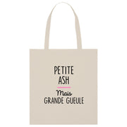 Totebag Sac  Petite ASH mais grande gueule