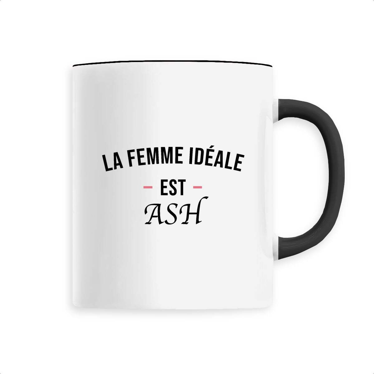 Mug ASH femme ideale