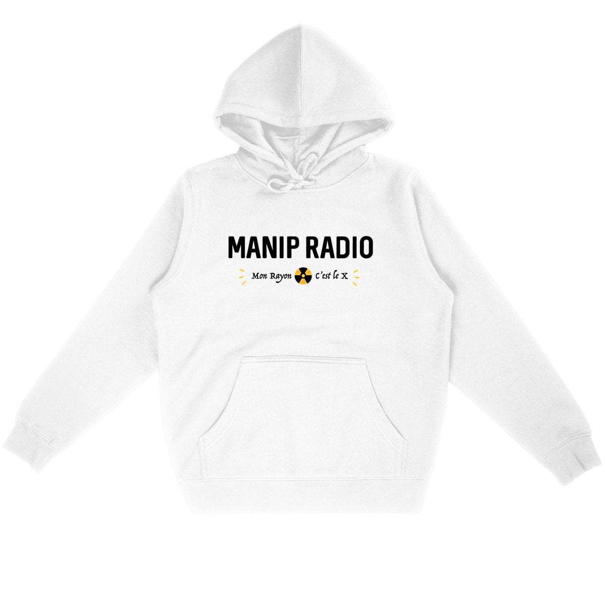Sweat Manip Radio mon rayon c'est le X