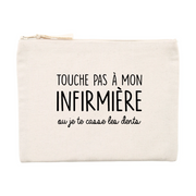 Touche pas à mon infirmière