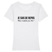 Je suis de repos