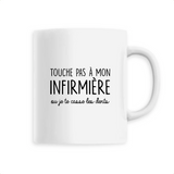 Touche pas à mon infirmière