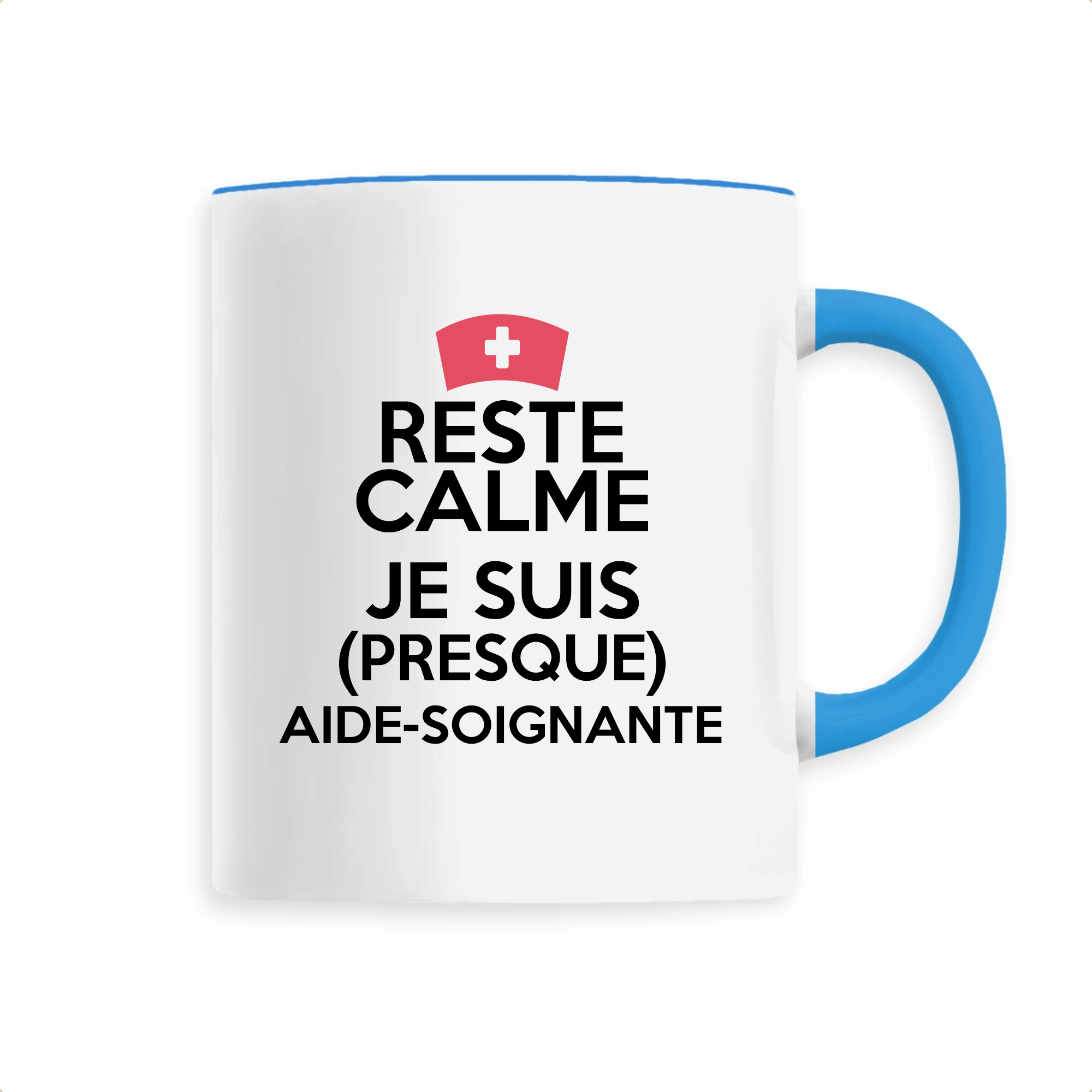 Reste calme - Aide Soignante