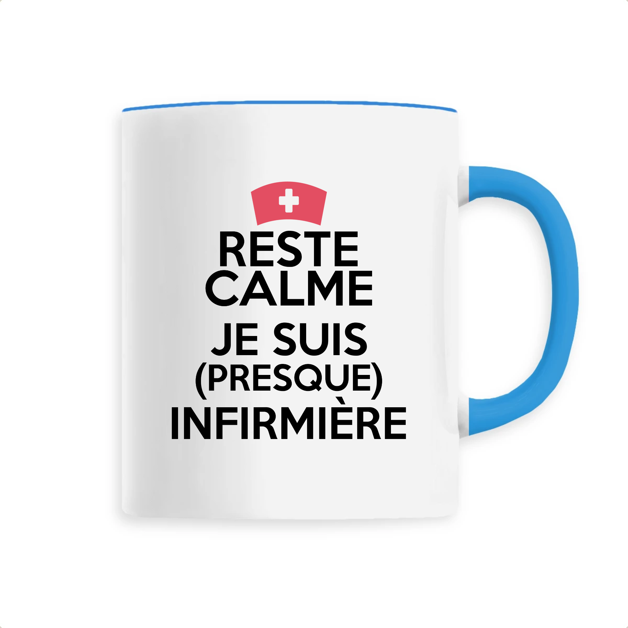 Reste calme - Infirmière