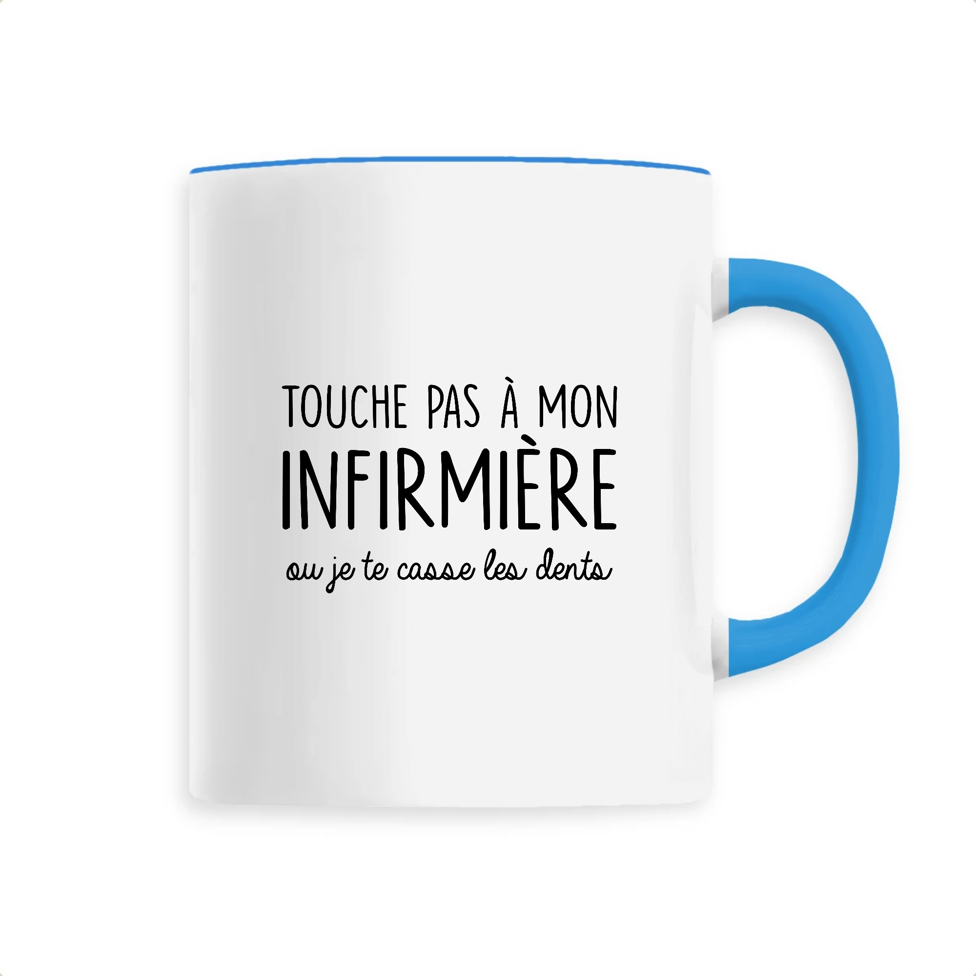 Touche pas à mon infirmière