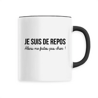 Je suis de repos