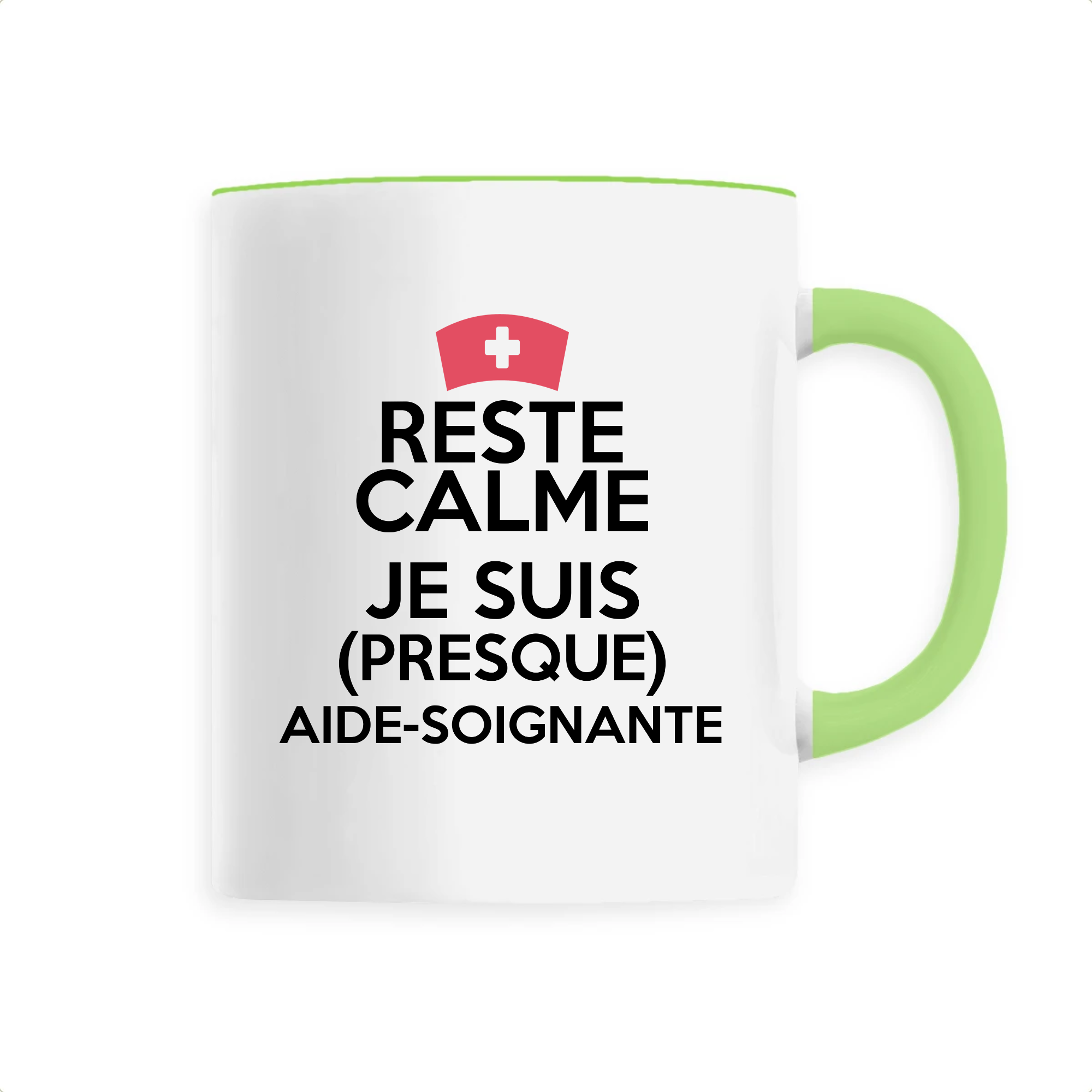 Reste calme - Aide Soignante