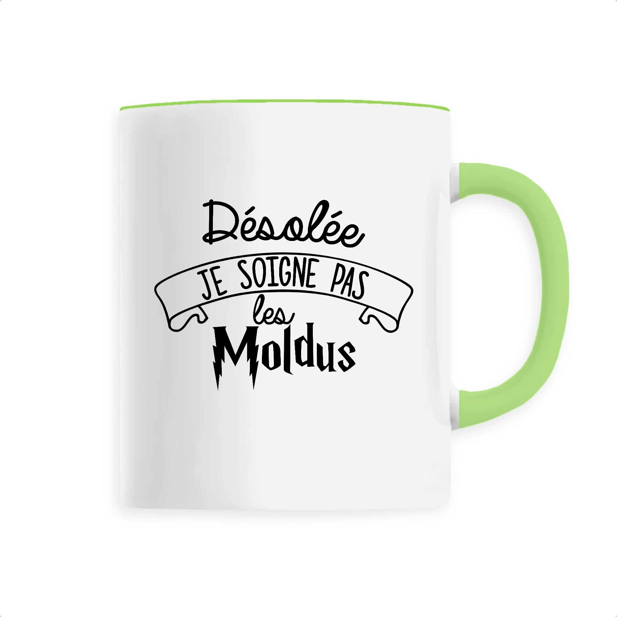 Je soigne pas les moldus
